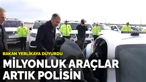 B­a­k­a­n­ ­Y­e­r­l­i­k­a­y­a­ ­d­u­y­u­r­d­u­:­ ­M­i­l­y­o­n­l­u­k­ ­a­r­a­ç­l­a­r­ ­a­r­t­ı­k­ ­p­o­l­i­s­i­n­